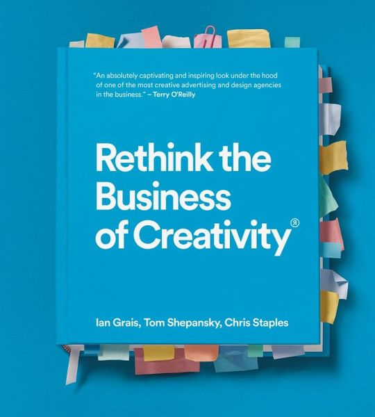 Rethink the Business of Creativity (eBook, ePUB) Rethink the Business of Creativity (eBook, ePUB)