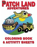 &quote;Patch Land Adventures&quote; Coloring Book & Activity Sheets