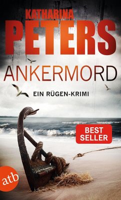 Ankermord / Romy Beccare Bd.10 - Peters, Katharina