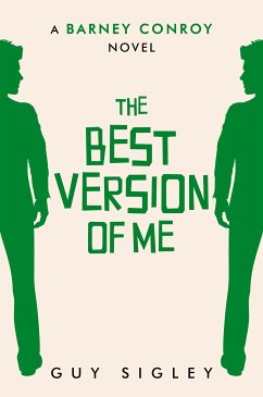 The Best Version of Me (eBook, ePUB) - Sigley, Guy