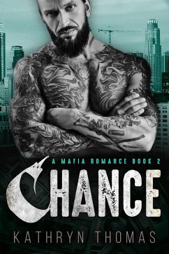 Chance (Book 2) (eBook, ePUB) - Thomas, Kathryn