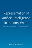 Representation of Artificial Intelligence in the Arts, Vol. 1 (eBook, ePUB)