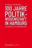 100 Jahre Politikwissenschaft in Hamburg (eBook, PDF)