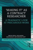 'Making It' as a Contract Researcher (eBook, PDF)
