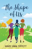 The Shape of Us (eBook, ePUB)