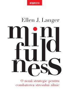 Mindfulness (eBook, ePUB) - Langer, Ellen J.