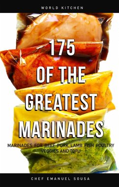 175 of the Greatest Marinades (eBook, ePUB) - Sousa, Emanuel