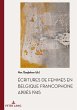 Écritures de femmes en Belgique... - Bild 1