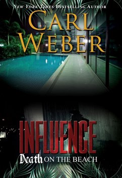 Influence: Death on the Beach (eBook, ePUB) - Weber, Carl