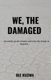 We, the Damaged (eBook, ePUB)