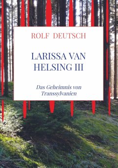 Larissa van Helsing III - Deutsch, Rolf