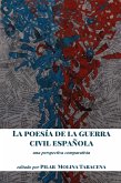 La poesía de la guerra civil española (eBook, ePUB)