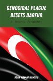 Genocidal Plague Besets Darfur (eBook, ePUB)