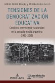 Tensiones de la Democratización Educativa (eBook, ePUB)