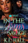 In The Arms Of A Savage 2 (eBook, ePUB)