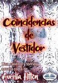 Coincidencias De Vestidor (eBook, ePUB)