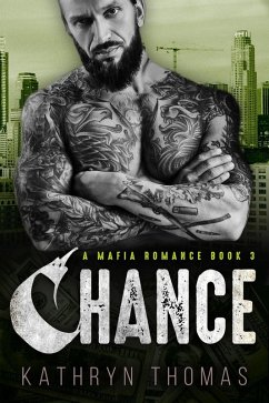 Chance (Book 3) (eBook, ePUB) - Thomas, Kathryn