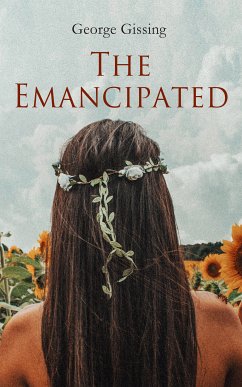 The Emancipated (eBook, ePUB) - Gissing, George