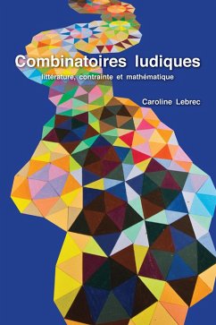 Combinatoires ludiques (eBook, ePUB) - Lebrec, Caroline