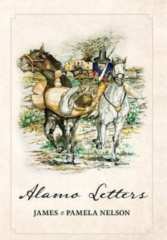 Alamo Letters (eBook, ePUB) - Nelson, James; Nelson, Pamela; Tbd