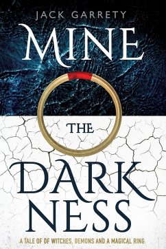 Mine the Darkness - Garrety, Jack