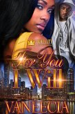 For You I Will (eBook, ePUB) For You I Will (eBook, ePUB)