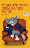 Tagebuch Einer Neugierigen Katze (eBook, ePUB)
