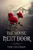 The House Next Door (Horrors Next Door) (eBook, ePUB)