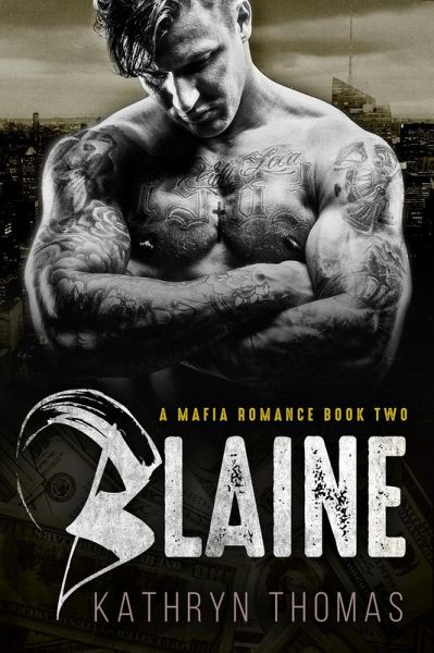 Blaine (Book 2) (eBook, ePUB) Blaine (Book 2) (eBook, ePUB)