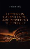 Letter on Corpulence, Addressed to the Public (eBook, ePUB)