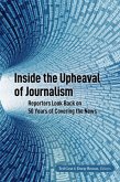 Inside the Upheaval of Journalism (eBook, ePUB)
