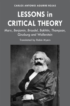 Lessons in Critical Theory (eBook, ePUB) - Aguirre Rojas, Carlos Antonio