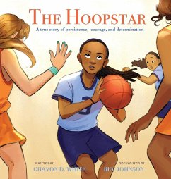 The Hoopstar - White, Chavon D.
