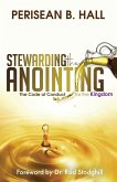 Stewarding the Anointing