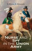 Nurse and Spy in the Union Army (eBook, ePUB)