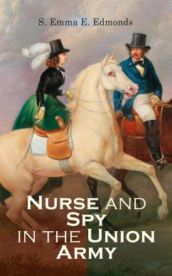 Cover Nurse and Spy in the Union Army (eBook, ePUB)