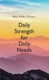 Daily Strength for Daily Needs (eBook, ePUB)