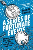 A Series of Fortunate Events (eBook, ePUB)