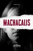 Machacalis (eBook, ePUB)