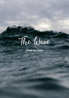 The Wave - Watson, Eane