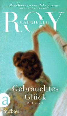 Gebrauchtes Glück - Roy, Gabrielle