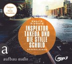 Inspektor Takeda und die stille Schuld / Inspektor Takeda Bd.5 (2 MP3-CD)