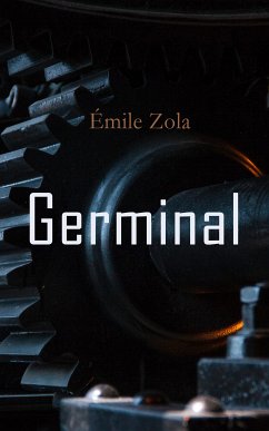 Germinal (eBook, ePUB) - Zola, Émile