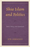 Shia Islam and Politics (eBook, ePUB)