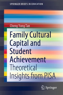 Family Cultural Capital and Student Achievement (eBook, PDF) - Tan, Cheng Yong