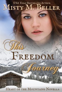 This Freedom Journey - Beller, Misty M.