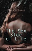 The Sex Side of Life: An Explanation for Young People (eBook, ePUB)