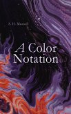 A Color Notation (eBook, ePUB)