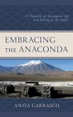 Embracing the Anaconda (eBook, ePUB)
