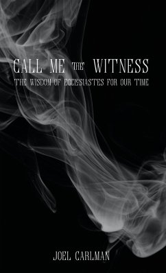 Call Me the Witness - Carlman, Joel